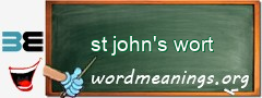 WordMeaning blackboard for st john's wort